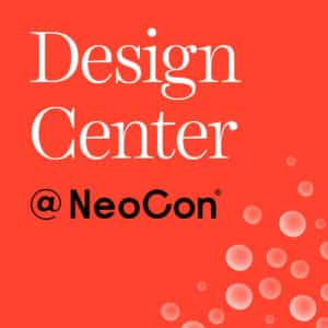 Design Center @ NeoCon